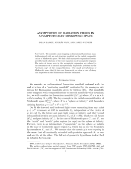 ASYMPTOTICS of RADIATION FIELDS in ASYMPTOTICALLY MINKOWSKI SPACE 1. Introduction We Consider an N-Dimensional Lorentzian Manifo