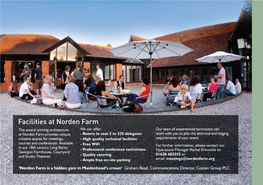 Facilities at Norden Farm