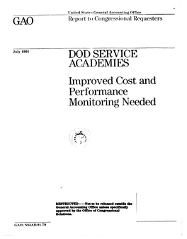 NSIAD-91-79 DOD Service Academies: Improved Cost and Performance Monitoring Needed