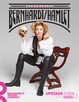 BERNHARDT/HAMLET by Theresa Rebeck Directed by Moritz Von Stuelpnagel