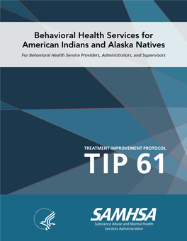TIP 61 Behavioral Health Services for American Indians and Alaska Natives
