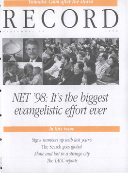 NET '98: It's the Biggest Evangelistic Effort Ever