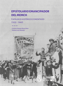 Epistolario Emancipador Del Memch: Catálogo Histórico Comentado (1935-1949)