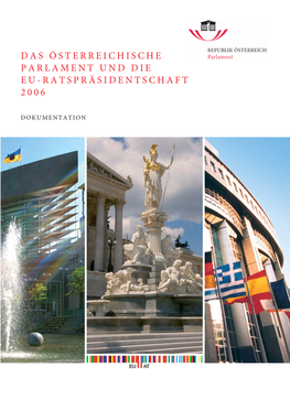 Das Österreichische Parlament Und Die Eu-Ratspräsidentschaft 2006