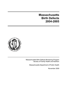 Massachusetts Birth Defects 2004-2005