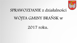 Inwestycje Gminy Brańsk