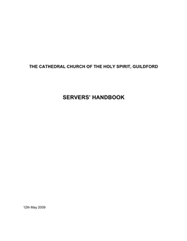 Servers' Handbook 12/05/2009 Page 2 0010 Servers Handbook.Doc the CATHEDRAL CHURCH of the HOLY SPIRIT, GUILDFORD