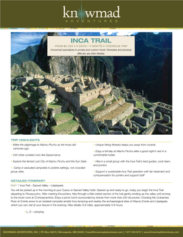 INCA TRAIL from $1,325 • 5 DAYS / 4 NIGHTS • VIGOROUS TRIP Knowmad Specializes in Private and Custom Travel