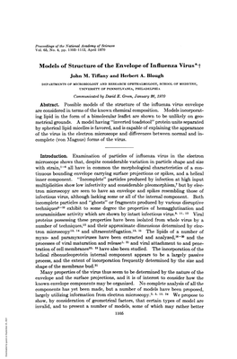 Models of Structure of the Envelope of Influenza Virus*T Tron Microscopy'3 14 and Ultracentrifugation.13' 15 the Lipids of A