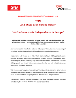 WIN End of the Year Europe Survey “Attitudes Towards Independence In