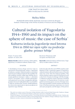 Cultural Isolation of Yugoslavia 1944–1960 and Its Impact on the Sphere