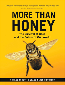 More Than Honey : the Survival of Bees and the Future of Our World