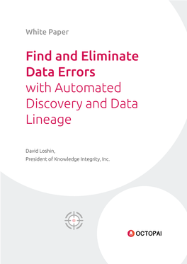 Find and Eliminate Data Errors with Automated Discovery and Data Lineage