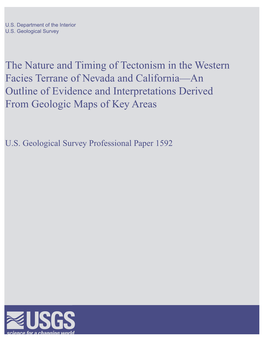 The Nature and Timing of Tectonism in the Western Facies Terrane of Nevada and California—An Outline of Evidence and Interpret