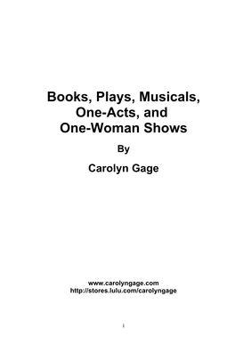 Books, Plays, Musicals, One-Acts, and One-Woman Shows by Carolyn Gage