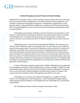 NYSE: GHC) Announced Today That It Has Named Timothy O’Shaughnessy, Co-Founder and Former CEO of Livingsocial, As Its President