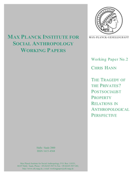 MAX PLANCK INSTITUTE for SOCIAL ANTHROPOLOGY WORKING PAPERS Working Paper No.2