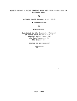 NUTRITION of ALPACAS GRAZING HIGH ALTITUDE RANGELAND in SOUTHERN PERU by RICHARD JAMES REINER, B.S., M.S