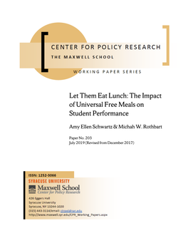 Let Them Eat Lunch: the Impact of Universal Free Meals on Student Performance