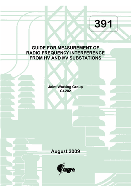 Guide for Measurement of Radio Frequency Interference from Hv and Mv Substations