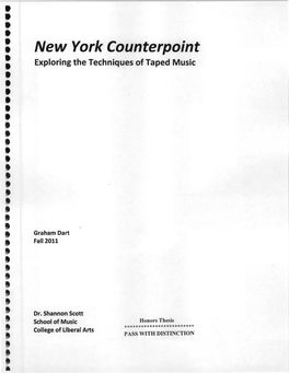 New York Counterpoint • .Exploring the Techniques of Taped Music • • •