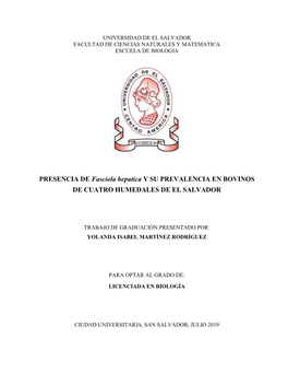 PRESENCIA DE Fasciola Hepatica Y SU PREVALENCIA EN BOVINOS DE CUATRO HUMEDALES DE EL SALVADOR