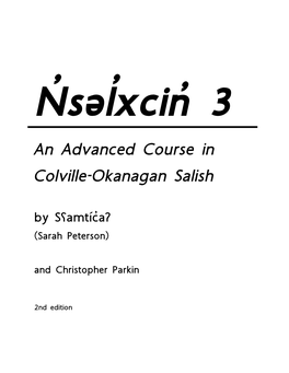 An Advanced Course in Colville-Okanagan Salish Revised 06/5/17 2