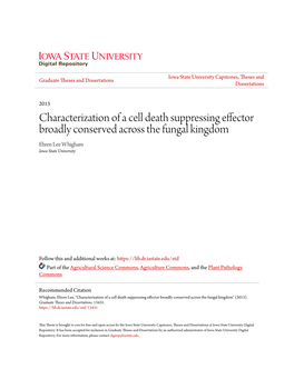 Characterization of a Cell Death Suppressing Effector Broadly Conserved Across the Fungal Kingdom Ehren Lee Whigham Iowa State University