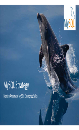 Mysql Strategy Morten Andersen, Mysql Enterprise Sales