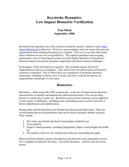 Keystroke Dynamics: Low Impact Biometric Verification