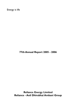 Energy Is Life 77Th Annual Report 2005