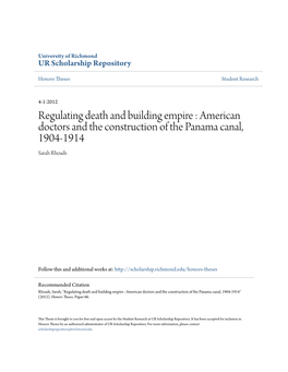 American Doctors and the Construction of the Panama Canal, 1904-1914 Sarah Rhoads