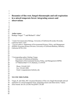 Dynamics of Fine Root, Fungal Rhizomorphs and Soil Respiration in a Mixed Temperate Forest