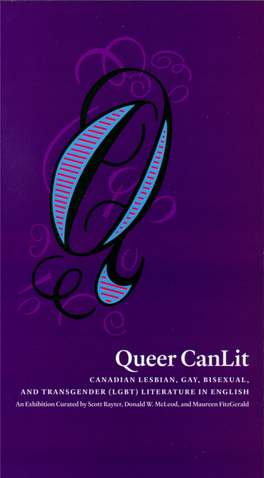 Queer Canlit: CANADIAN LESBIAN, GAY, BISEXUAL, and TRANSGENDER ( LGBT ) LITERATURE in ENGLISH