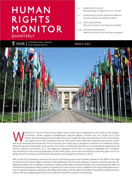 Human Rights Monitor Quarterly Was Launched by the International Service for Human Rights in April 2010