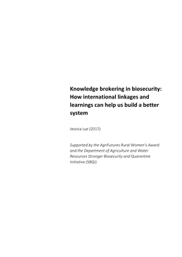 Knowledge Brokering in Biosecurity: How International Linkages and Learnings Can Help Us Build a Better System