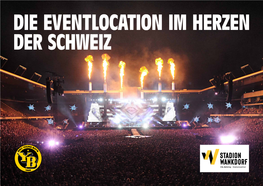 Die Eventlocation Im Herzen Der Schweiz