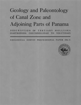 Geology and Paleontology of Canal Zone and Adjoining Parts of Panama