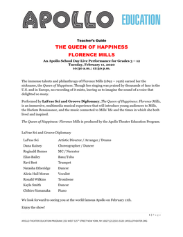 THE QUEEN of HAPPINESS FLORENCE MILLS an Apollo School Day Live Performance for Grades 3 – 12 Tuesday, February 11, 2020 10:30 A.M.; 12:30 P.M