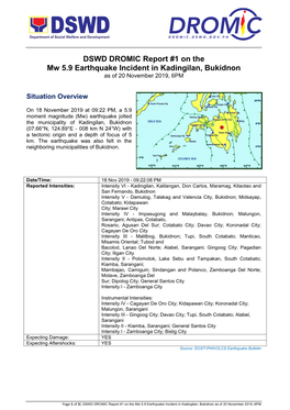 DSWD DROMIC Report #1 on the Mw 5.9 Earthquake Incident in Kadingilan, Bukidnon As of 20 November 2019, 6PM