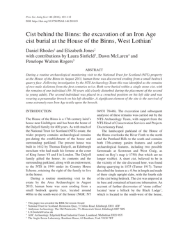 Cist Behind the Binns: the Excavation of an Iron Age Cist Burial at the House of the Binns, West Lothian