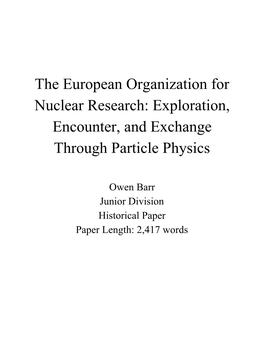 The European Organization for Nuclear Research: Exploration, Encounter, and Exchange Through Particle Physics