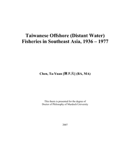Distant Water) Fisheries in Southeast Asia, 1936 – 1977
