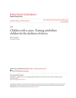 Training Antebellum Children for the Abolition of Slavery Erik A