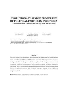 EVOLUTIONARY STABLE PROPERTIES of POLITICAL PARTIES in INDONESIA Towards General Election (PEMILU) 2004: a Case Study