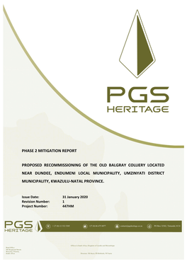 Phase 2 Mitigation Report Proposed Recommissioning of the Old Balgray Colliery Located Near Dundee, Endumeni Local