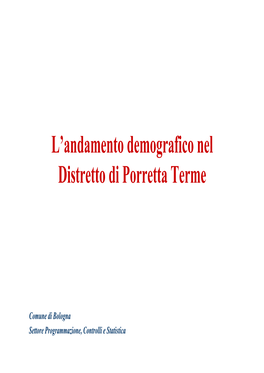 L'andamento Demografico Nel Distretto Di Porretta Terme