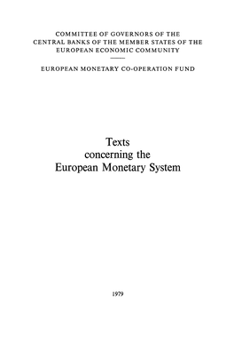 Texts Concerning the European Monetary System