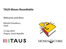 TAUS Moses Roundtable