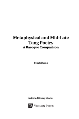 Metaphysical and Mid-Late Tang Poetry a Baroque Comparison